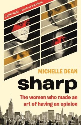 Sharp - Michelle Dean