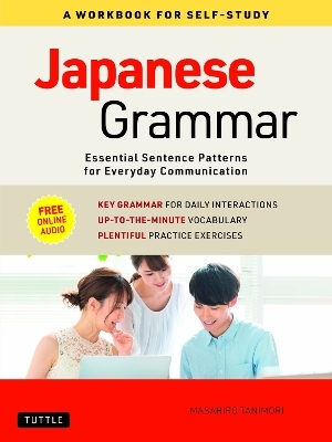 Japanese Grammar: A Workbook for Self-Study - Masahiro Tanimori