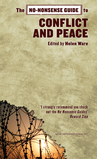 No-Nonsense Guide to Conflict and Peace -  Peter Greener,  Deanna Iribarnegaray,  Sabina Lautensach