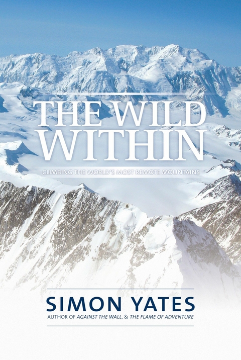 The Wild Within - Simon Yates