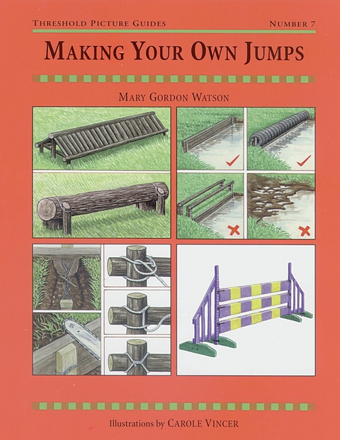 MAKING YOUR OWN JUMPS -  MARY GORDON-WATSON