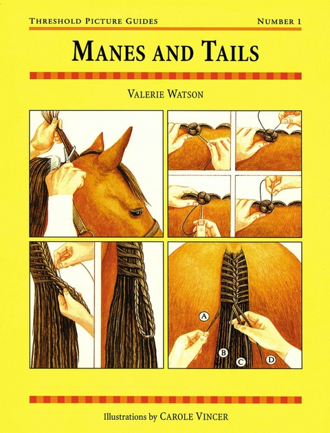 MANES AND TAILS -  VALERIE WATSON