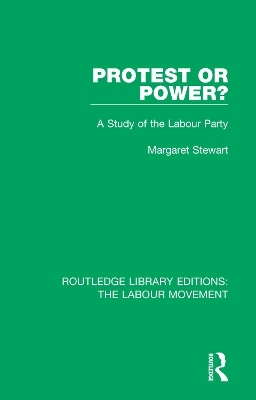 Protest or Power? - Margaret Stewart