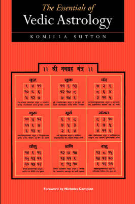 Essentials of Vedic Astrology -  Komilla Sutton