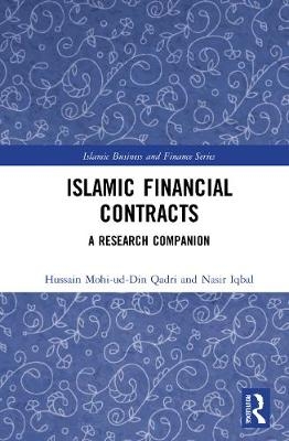 Islamic Financial Contracts - Hussain Mohi-ud-Din Qadri, Nasir Iqbal