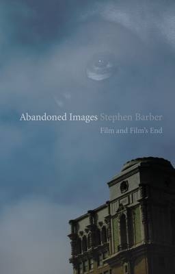 Abandoned Images -  Barber Stephen Barber