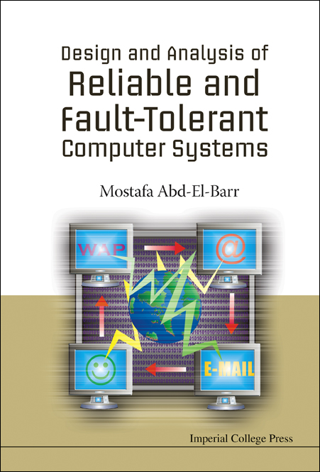 DESIGN & ANALYSIS OF RELIABLE & FAULT... - Mostafa I Abd-el-barr