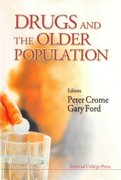 DRUGS & THE OLDER POPULATION - 