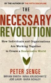 Necessary Revolution -  Nina Kruschwitz,  Joe Laur,  Sara Schley,  Peter M. Senge,  Bryan Smith