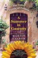 Summer In Gascony -  Martin Calder