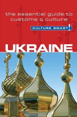 Ukraine - Culture Smart! -  Anna Shevchenko