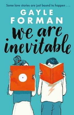 We Are Inevitable - Gayle Forman