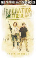 Operation Motherland -  Scott K. Andrews