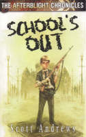 School's Out -  Scott K. Andrews