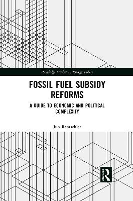 Fossil Fuel Subsidy Reforms - Jun Rentschler
