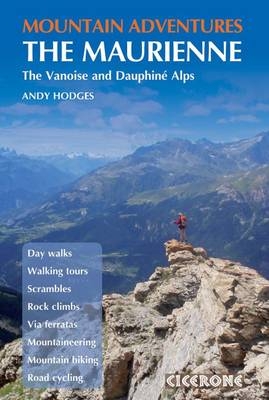 Mountain Adventures in the Maurienne -  Andy Hodges