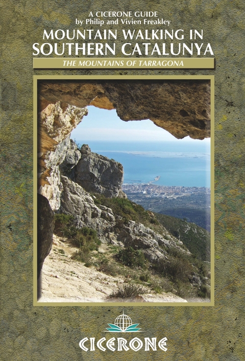 Mountain Walking in Southern Catalunya -  Philip Freakley,  Vivien Freakley