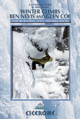 Winter Climbs Ben Nevis and Glen Coe -  Mike Pescod
