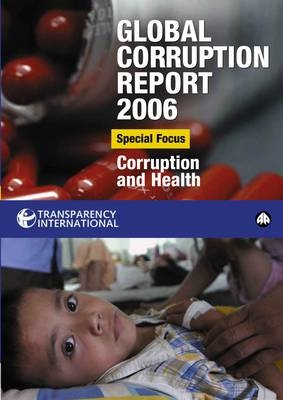 Global Corruption Report 2006 -  Transparency International