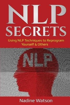 NLP Secrets - Nadine Watson