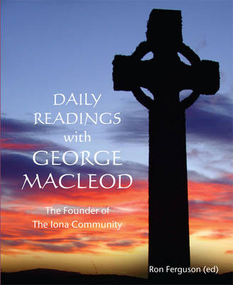 Daily Readings with George MacLeod -  Ron Ferguson