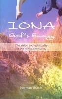 Iona: God's Energy -  Norman Shanks