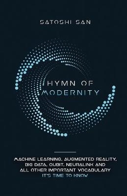 Hymn Of Modernity - San Satoshi