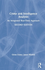 Crime and Intelligence Analysis - Grana, Glenn; Windell, James