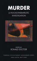 Murder : A Psychotherapeutic Investigation - 