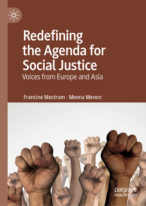 Redefining the Agenda for Social Justice - Francine Mestrum, Meena Menon