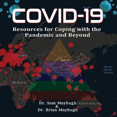 Covid-19 - Dr Sam Mayhugh, Dr Brian Mayhugh