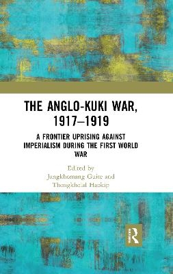 The Anglo-Kuki War, 1917–1919 - 