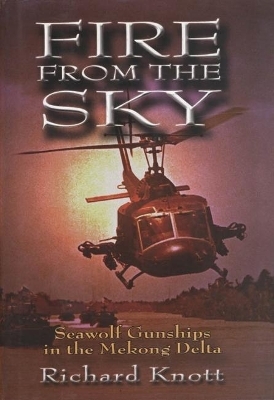 Fire from the Sky - Richard C. Knott