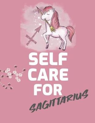 Self Care For Sagittarius - Patricia Larson