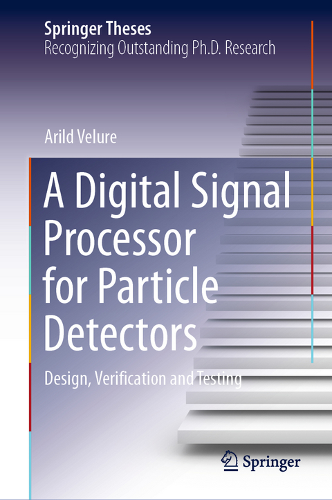 A Digital Signal Processor for Particle Detectors - Arild Velure