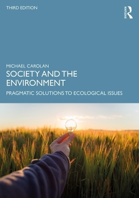 Society and the Environment - Michael S Carolan