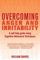 Overcoming Anger and Irritability, 1st Edition -  William Davies