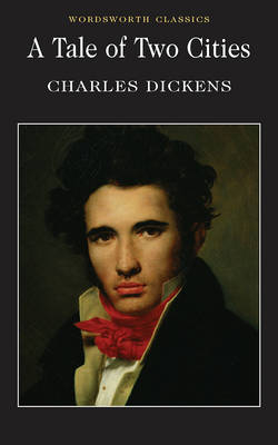 Tale of Two Cities -  Charles Dickens