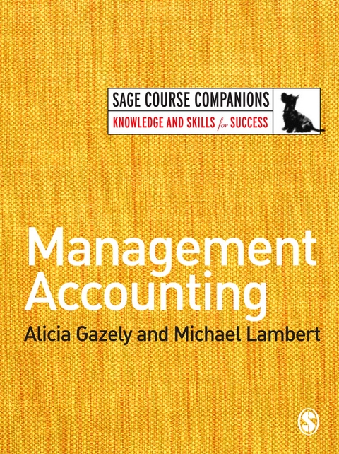 Management Accounting - Alicia Gazely, Michael Lambert