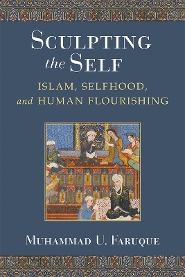 Sculpting the Self - Muhammad Umar Faruque