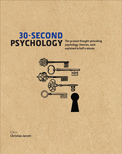 30-Second Psychology : The 50 Most Thought-provoking Psychology Theories, Each Explained in Half a Minute -  Christian Jarrett