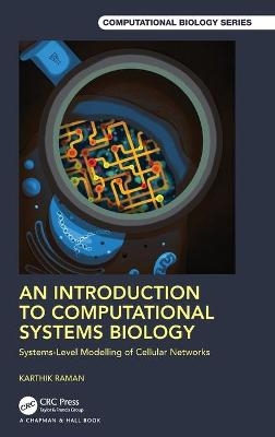 An Introduction to Computational Systems Biology - 