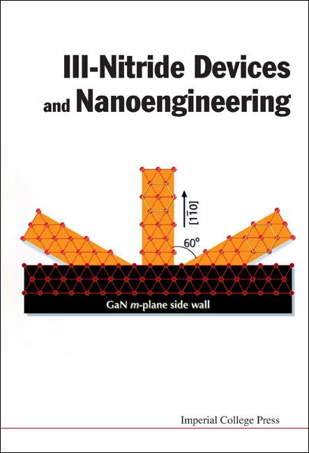 III-NITRIDE DEVICES & NANOENGINEERING - 