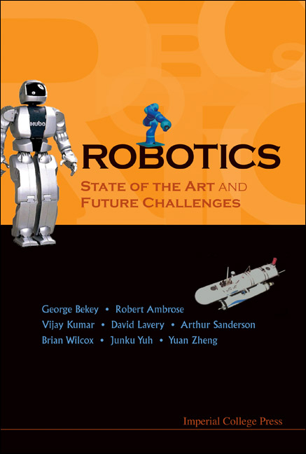 ROBOTICS:STATE OF THE ART & FUTURE CHA.. - George A Bekey, Robert Ambrose, Vijay Kumar