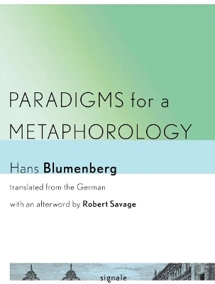 Paradigms for a Metaphorology - Hans Blumenberg