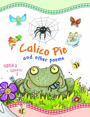 Calico Pie -  Miles Kelly