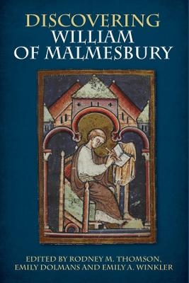 Discovering William of Malmesbury - 