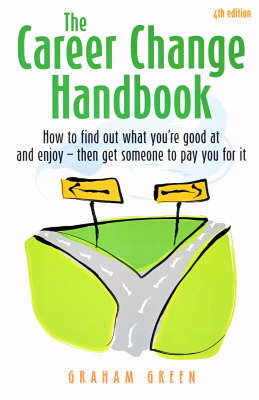 Career Change Handbook 4th Edition -  Graham Green