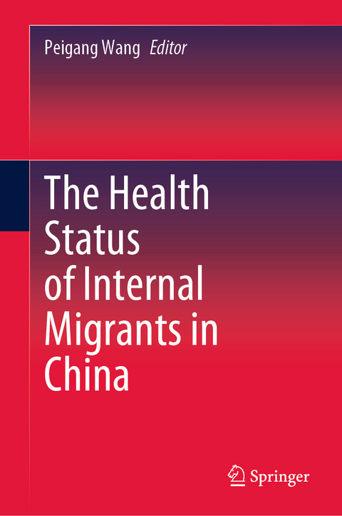 The Health Status of Internal Migrants in China - 