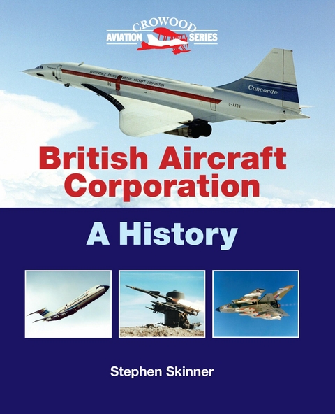 British Aircraft Corporation -  STEPHEN SKINNER